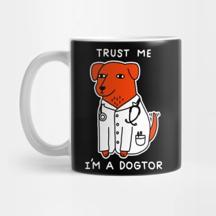 Im A Dogtor Funny Dog Graphic On Black Mug